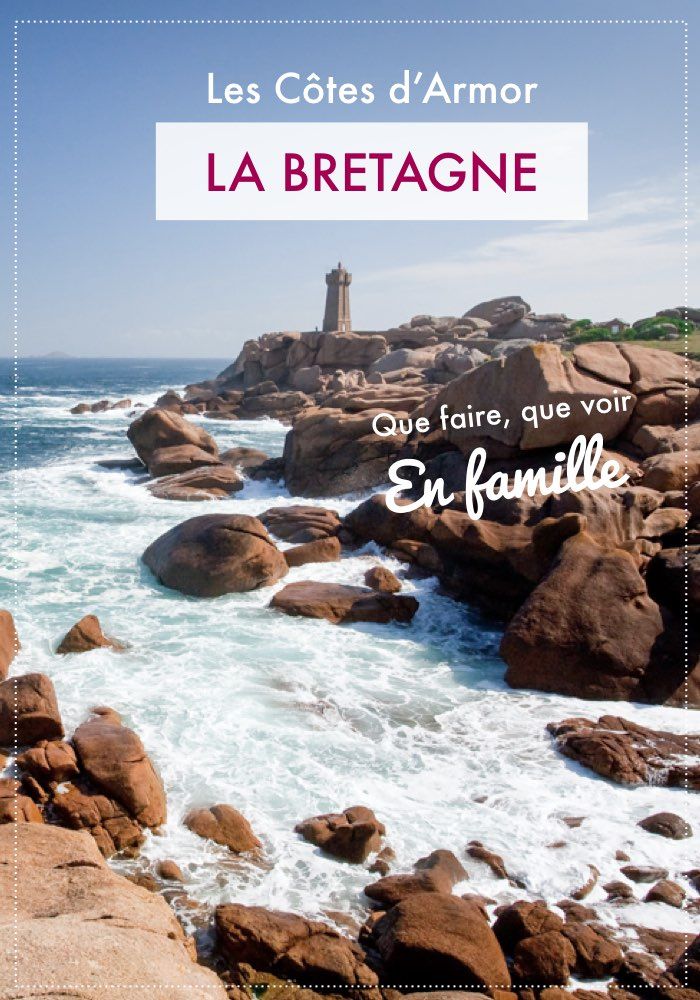 Visiter la Bretagne : que faire